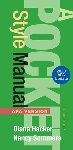 A Pocket Style Manual, APA Version (Eighth Edition) Format: PDF eTextbooks ISBN-13: 978-1319360092 ISBN-10: 1319360092 Delivery: Instant Download Authors: Diana Hacker Publisher: Bedford/St. Martin's