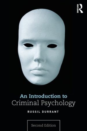 An Introduction to Criminal Psychology (2nd Edition) by Russil Durrant Format: PDF eTextbooks ISBN-13: 9781317230816 ISBN-10: 1317230817 Delivery: Instant Download Authors: Russil Durrant Publisher: Routledge