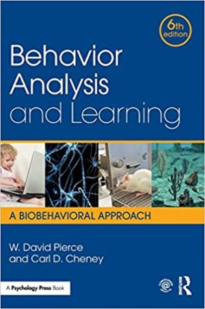 Behavior Analysis and Learning - A Biobehavioral Approach (6th Edition) Format: PDF eTextbooks ISBN-13: 978-1138898585 ISBN-10: 1138898589 Delivery: Instant Download Authors: W. David Pierce Publisher: Routledge