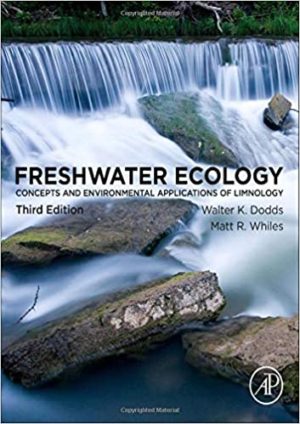 Ecology - Concepts and Environmental Applications of Limnology (3rd Edition) Format: PDF eTextbooks ISBN-13: 978-0128132555 ISBN-10: 0128132558 Delivery: Instant Download Authors: Walter K. Dodds Publisher: Academic Press