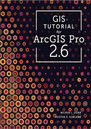 GIS Tutorial for ArcGIS Pro 2.6 (3rd Edition) Format: PDF eTextbooks ISBN-13: 978-1589485891 ISBN-10: 1589485890 Delivery: Instant Download Authors: Wilpen L. Gorr Publisher: Esri Press