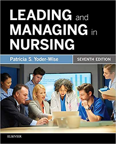 PDF | Leading And Managing In Nursing (7th Edition) | TexTook