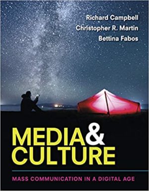 Media & Culture - An Introduction to Mass Communication (Eleventh Edition) Format: PDF eTextbooks ISBN-13: 9781319058517 ISBN-10: 1319058515 Delivery: Instant Download Authors: Richard Campbell Publisher: St. Martin’s