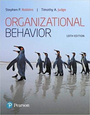 Organizational Behavior (18th Edition) by Stephen Robbins Format:  PDF eTextbooks ISBN-13: 978-0134729329 ISBN-10: 0134729323 Delivery: Instant Download Authors:  Stephen Robbins Publisher: Pearson