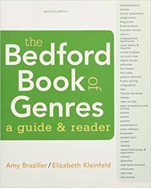 The Bedford Book of Genres - A Guide and Reader (Second Edition) Format: PDF eTextbooks ISBN-13: 978-1319058470 ISBN-10: 1319058477 Delivery: Instant Download Authors: Amy Braziller Publisher: Bedford/St. Martin's