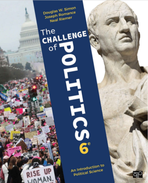 The Challenge of Politics - An Introduction to Political Science (6th Edition) Format: PDF eTextbooks ISBN-13: 978-1544305967 ISBN-10: 1544305966 Delivery: Instant Download Authors: Douglas W. Simon Publisher: CQ Press