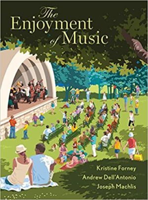 The Enjoyment of Music (13th Edition) Format: PDF eTextbooks ISBN-13: 978-0393639032 ISBN-10: 0393639037 Delivery: Instant Download Authors: Kristine Forney Publisher: W. W. Norton & Company