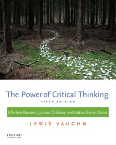 the power of critical thinking effective reasoning about ordinary and extraordinary claims pdf