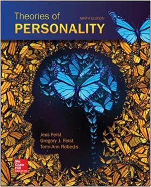 Theories of Personality (9th Edition) by Jess Feist Format: PDF eTextbooks ISBN-13: 978-0077861926 ISBN-10: 0077861922 Delivery: Instant Download Authors: Jess Feist Publisher: McGraw-Hill