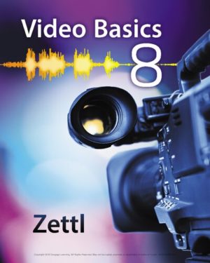 Video Basics (8th Edition) Format: PDF eTextbooks ISBN-13: 978-1305950863 ISBN-10: 9781305950863 Delivery: Instant Download Authors: Herbert Zettl Publisher: Cengage