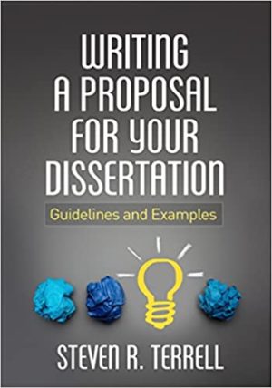 Writing a Proposal for Your Dissertation - Guidelines and Examples Format: PDF eTextbooks ISBN-13: 978-1462523023 ISBN-10: 9781462523023 Delivery: Instant Download Authors: Steven R. Terrell Publisher: The Guilford Press